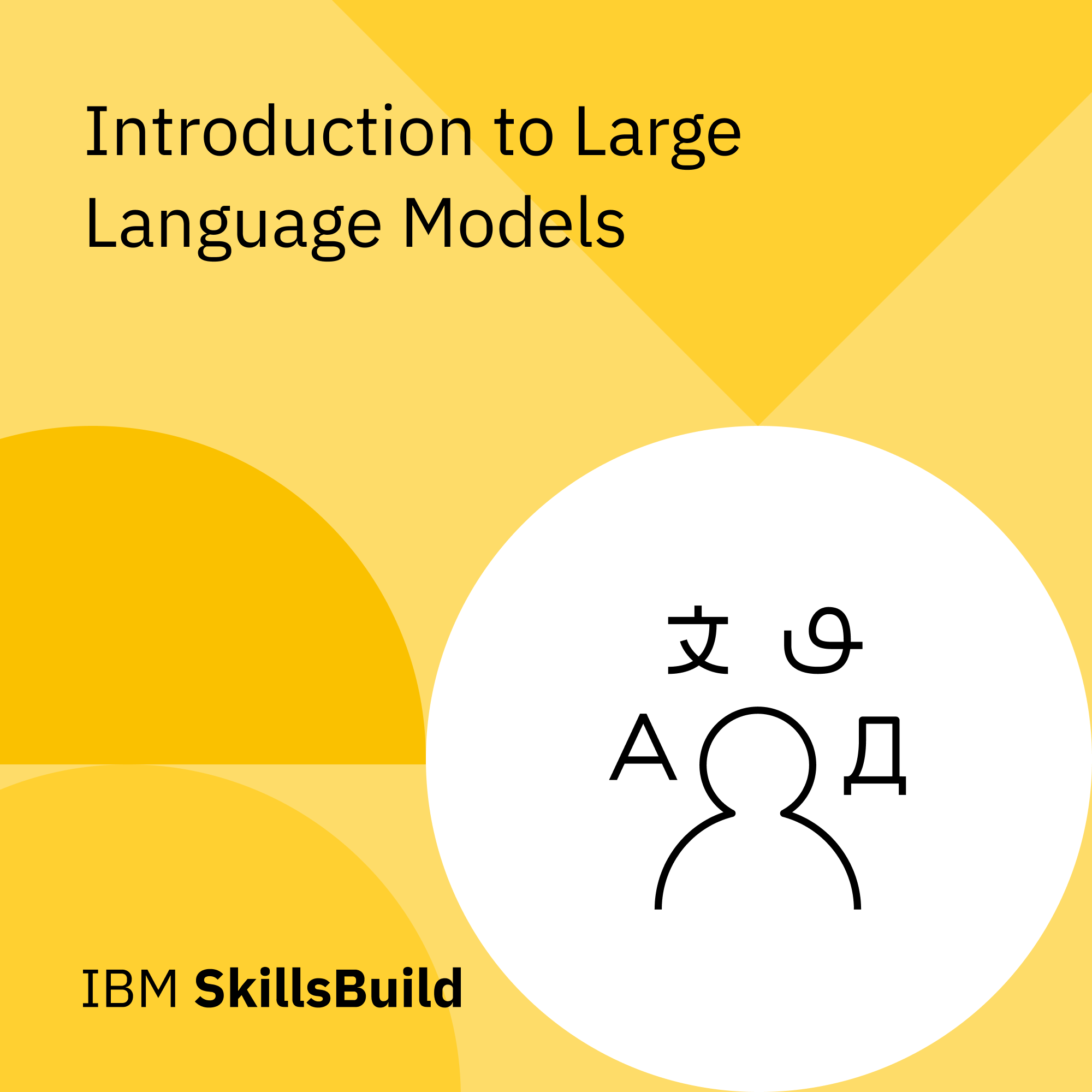 Insignia de IBM SkillsBuild para Introduction to Large Language Models